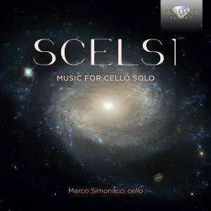 Marco Simonacci - Scelsi: Music for Cello Solo (2017)