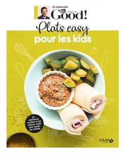 Michel Cymes, Carole Garnier, "Plats easy pour les kids"