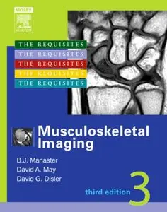 Musculoskeletal Imaging: The Requisites, 3 edition