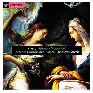 Andrew Parrott, Taverner Choir and Players - Antonio Vivaldi: Gloria & Magnificat (1994)