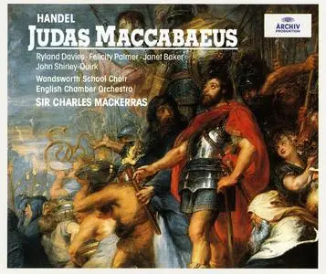 Charles Mackerras, English Chamber Orchestra, Wandsworth School Choir - George Frideric Handel: Judas Maccabaeus (1995)