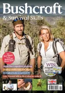 Bushcraft & Survival Skills - Issue 84 - January-February 2020