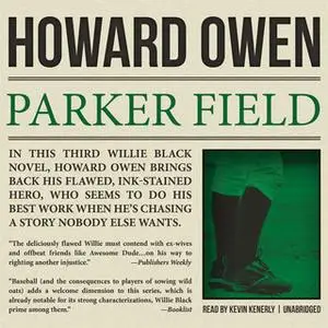 «Parker Field» by Howard Owen