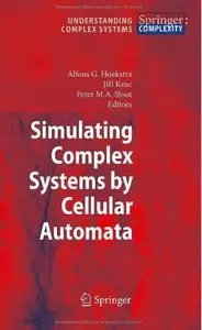 Simulating Complex Systems by Cellular Automata [Repost]