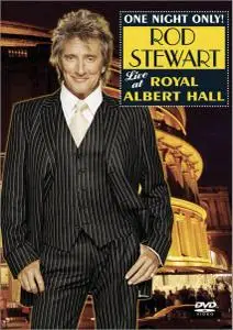 Rod Stewart - One Night Only! Rod Stewart Live At The Royal Albert Hall (2004)