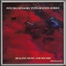 Psycho-Sensory Integration Series: Healing Music and Sound