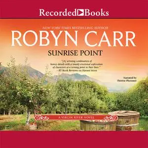 «Sunrise Point» by Robyn Carr