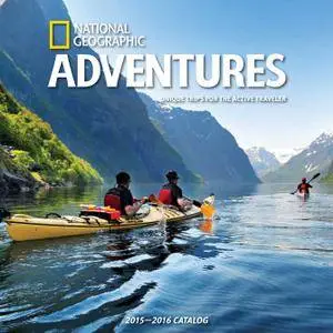 National Geographic Adventures - 2015/2016 Catalog