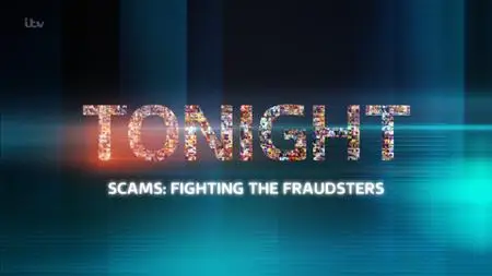 ITV Tonight - Scams: Fighting the Fraudsters (2022)