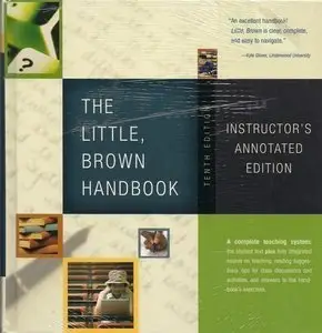The Little, Brown Handbook. Instructor's Annotated Edition (Repost)