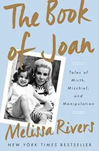 The Book of Joan: Tales of Mirth, Mischief, and Manipulation (Repost)