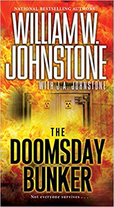 The Doomsday Bunker - William W. Johnstone & J.A. Johnstone