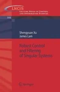 Robust Control and Filtering of Singular Systems (Repost)