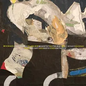 Michael Formanek Elusion Quartet - As Things Do (2023) [Official Digital Download]