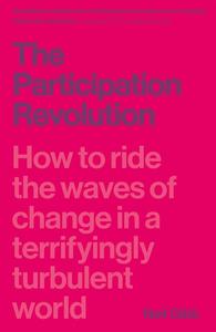 «The Participation Revolution» by Neil Gibb