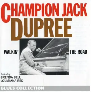 Champion Jack Dupree - Walkin' The Road