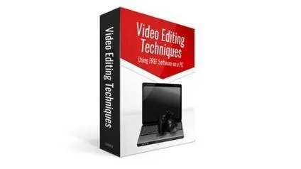 Video Editing Techniques for Beginners