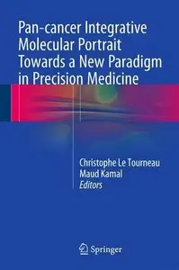 Pan-cancer Integrative Molecular Portrait Towards a New Paradigm in Precision Medicine (Repost)