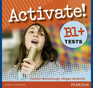 ENGLISH COURSE • Activate • Level B1 Plus • TESTS (2012)