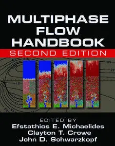 "Multiphase Flow Handbook" ed. by Efstathios E. Michaelides, Clayton T. Crowe and John D. Schwarzkopf