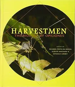Harvestmen: The Biology of Opiliones