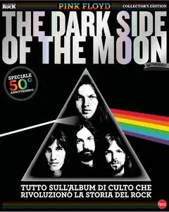 Classic Rock Speciale N.15 - Pink Floyd The Dark Side of the Moon - Luglio-Agosto 2023
