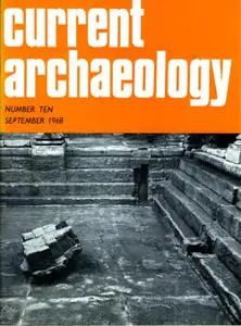 Current Archaeology - Issue 10