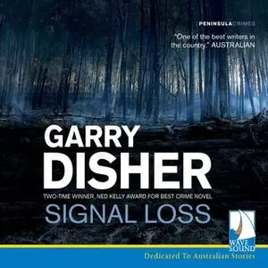 «Signal Loss» by Garry Disher