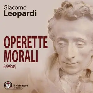 «Operette morali (selezione)» by Leopardi Giacomo