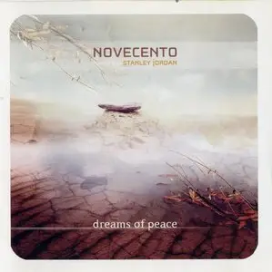 Novecento featuring Stanley Jordan - Dreams Of Peace (2004) {FN 7030-2}
