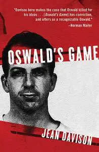 «Oswald's Game» by Jean Davison