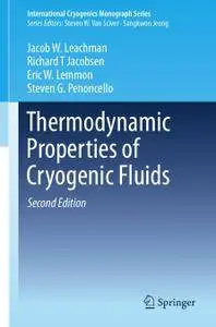 Thermodynamic Properties of Cryogenic Fluids, Second Edition