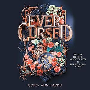 Ever Cursed [Audiobook]