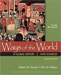 Ways of the World with Sources for AP* [Repost]