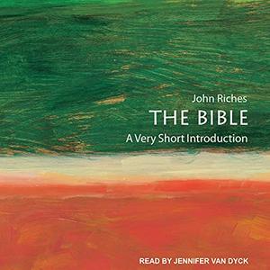 The Bible: A Very Short Introduction [Audiobook]