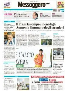 Il Messaggero Veneto Udine - 5 Agosto 2018