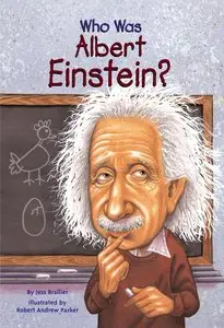 Who Was Albert Einstein? [Repost] 