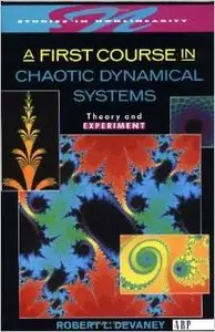 A First Course In Chaotic Dynamical Systems: Theory And Experiment (Studies in Nonlinearity) by Robert L. Devaney