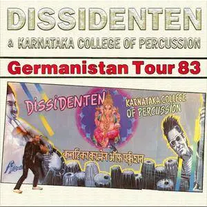 Dissidenten & Karnataka College Of Percussion - Germanistan Tour 83 (2007)