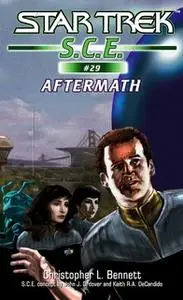 «Star Trek: Corps of Engineers: Aftermath» by Christopher L. Bennett