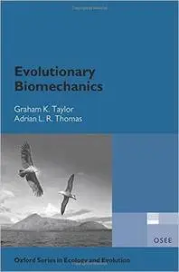 Evolutionary Biomechanics