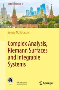 Complex Analysis, Riemann Surfaces and Integrable Systems