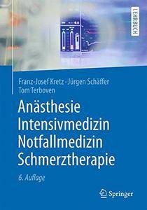 Anästhesie, Intensivmedizin, Notfallmedizin, Schmerztherapie (repost)
