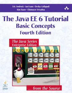The Java EE 6 Tutorial: Basic Concepts (Repost)