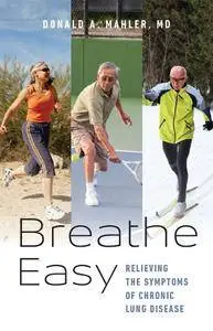 Breathe Easy: Relieving the Symptoms of Chronic Lung Disease