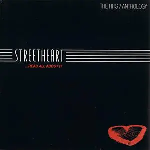 Streetheart - ...Read All About It: The Hits / Anthology (2008)