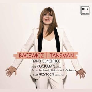 Julia Kociuban - Tansman & Bacewicz: Piano Concertos (2020) [Official Digital Download 24/96]