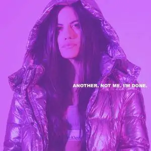 Sofi de la Torre - Another. Not me. I'm Done. (2017)