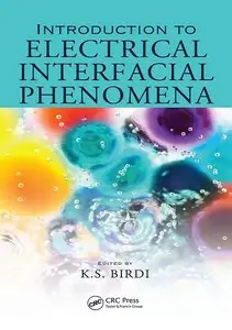Introduction to Electrical Interfacial Phenomena (Repost)