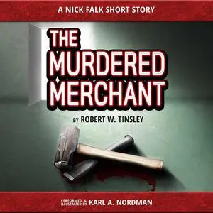 «The Murdered Merchant» by Robert Tinsley